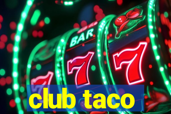 club taco